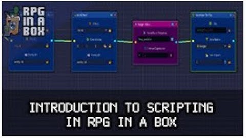 Introduction to Scripting In RPG In A Box