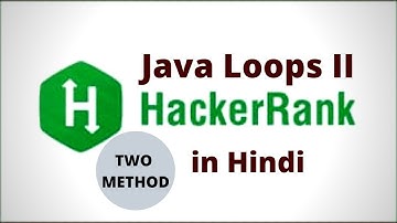 Hackerrank Java Loops II in hindi