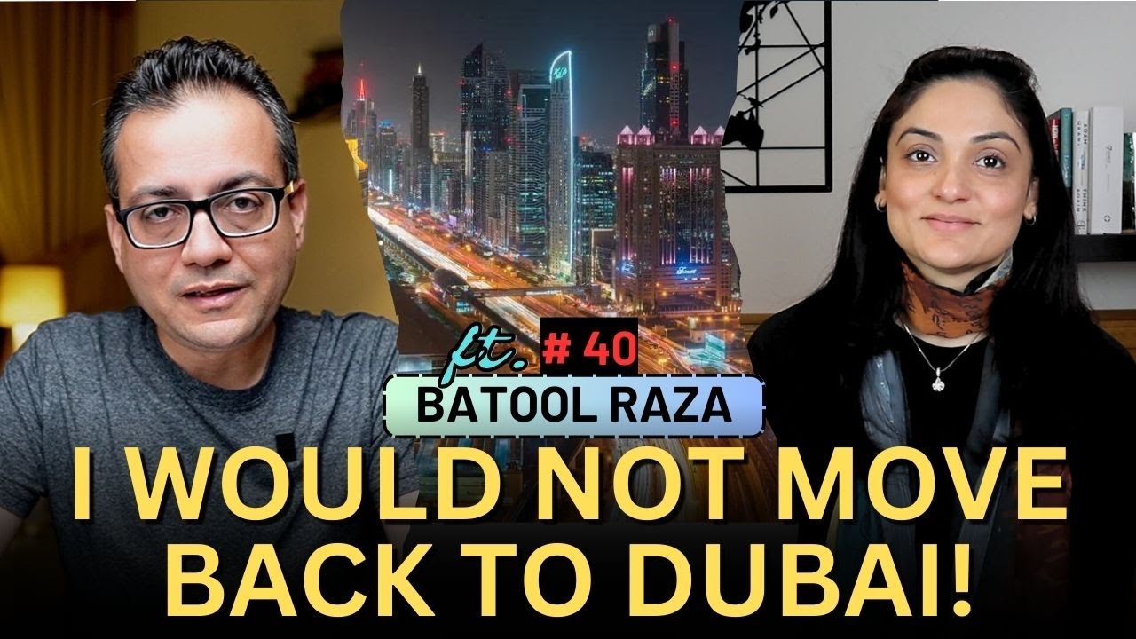 Moving From CanadaUSA To Dubai  Wali Khan Podcast Ft Batool Raza