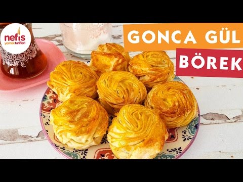 Gonca Gül Börek - Börek Tarifi - Nefis Yemek Tarifleri