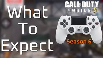 What Controller Players Should Expect For Season 6 Of COD Mobile!