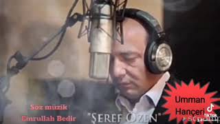 Umman Hançeri̇ Şeref Özen