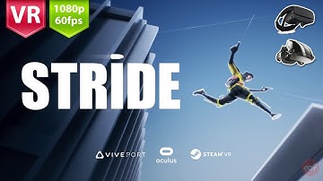 Stride Parkour + Mirror Edge in VR 3D First Impression (Tutorial & Endless) No commentary.