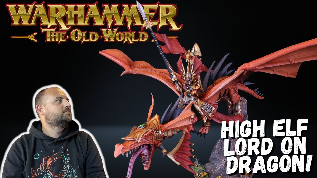 Old World: High Elf Realms Lord on Dragon!