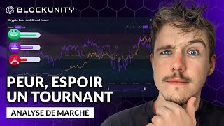 Peur, Espoir Et Tournant Décisif