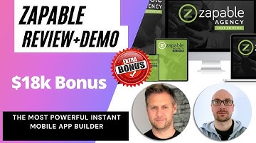 Zapable Review & Demo-$18k Bonus + 75% Discount-Mobile App Builder