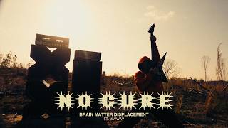 No Cure - Brain Matter Displacement (OFFICIAL MUSIC VIDEO)