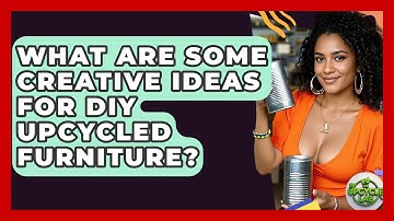 What Are Some Creative Ideas for DIY Upcycled Furniture? - The Upcycle Lab
