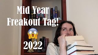 Mid Year Book Freakout Tag 2022!