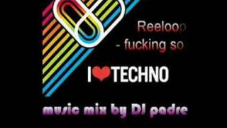 best techno songs mixed by Dj padré