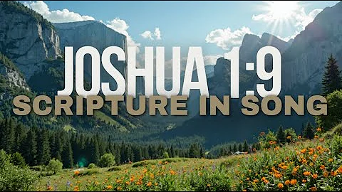 Be Strong and Courageous – Joshua 1:9 Praise and Worship Song | Heavenly Fuel