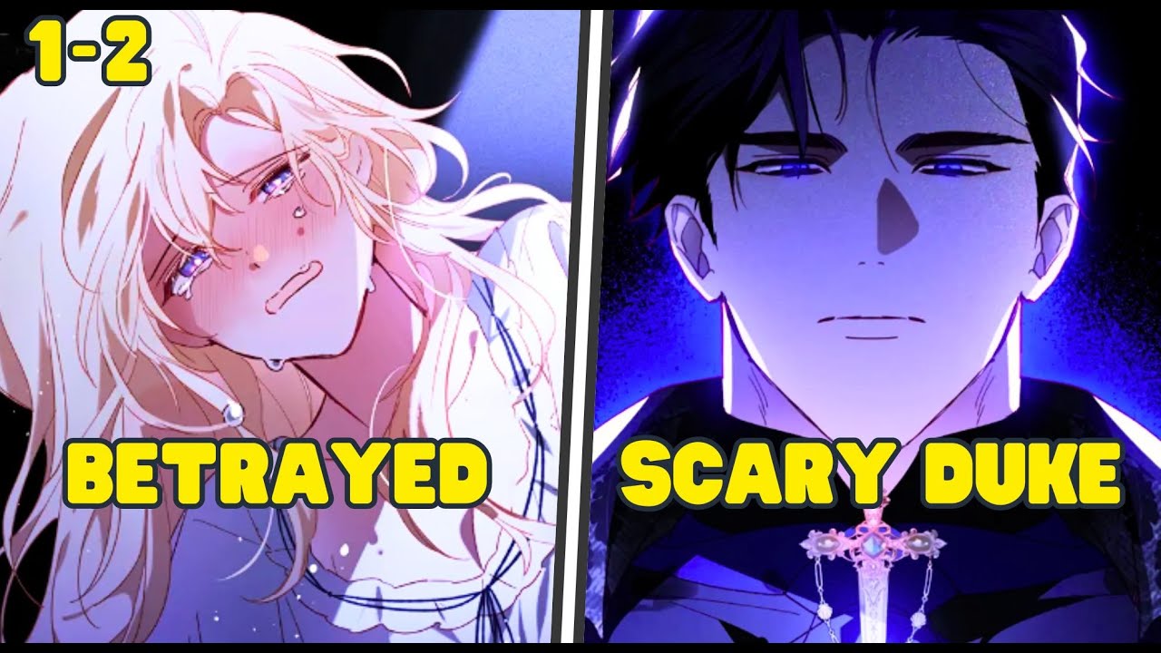 (1-2) She caught her FIANCE CHEATING so She SPONSORED a SCARY DUKE instead | Manhwa Recap