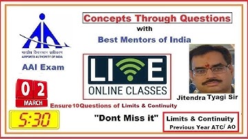 AAI |Concepts through Questions |Live ATC AO Maths | Limits Continuity Previous Year | Tyagi Sir