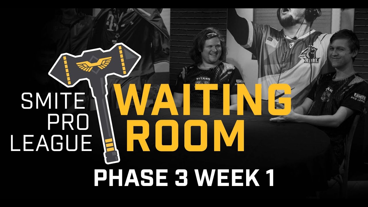 SMITE Pro League Waiting Room: Season 8 Phase 3 Week 1 - YouTube