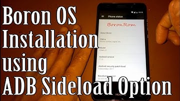 Boron OS Installation Using ADB Sideload