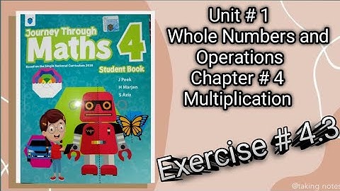 Journey through math Grade 4||Unit#1||Chapter#4||Ex#4.3💛
