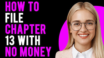 How To File Chapter 13 With No Money ($0 Down Bankruptcy)