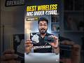 Best mic under 2000 for YouTube | GRENARO P10 | Wireless mic #bestmicforyoutubevideos #shorts