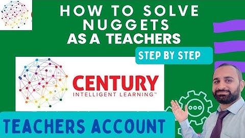 How To Solve Century Nuggets As a Teacher | Teacher dashboard| Teachers learning Path | Century ☺️🛣️