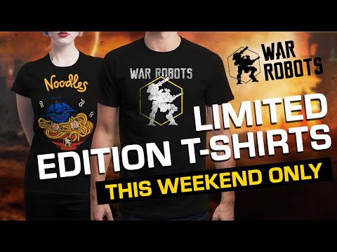[THE OFFER HAS ENDED] War Robots Official T-Shirts NOW AVAILABLE! - [THE OFFER HAS ENDED] War Robots Official T-Shirts NOW AVAILABLE!