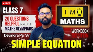 Class 7th IMO Chapter- Simple Equations workbook solution #IMO #olympiad #maths #sof #class7 #cbse