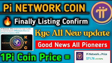 Boom 💥| Pi Network Finally Listing Confirm 🤩 Kyc All New Update 😱🤯| 1Pi = $71.76 🤑🎉 #crypto #bitcoin