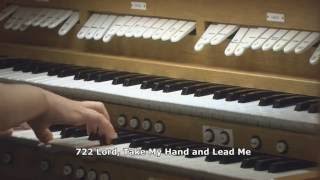 722 - Lord Take My Hand and Lead Me -  The Congregation sings from The Lutheran Service Book.