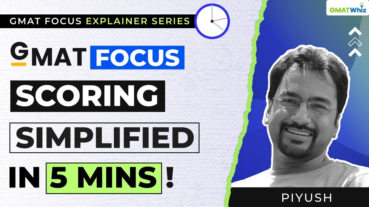#GMAT Focus Scoring & Percentile Simplified in 5 mins | GMAT Focus Explainer Series