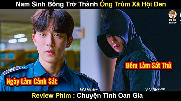 Từ Hotboy Học Viện Cảnh Sát Hóa Sát Thủ Về Đêm Trừng Phạt Tội Phạm | Review Phim Người Cảnh Giác