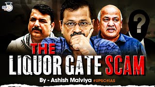 Delhi Excise Policy Scam ? | Arvind Kejriwal Political Crisis | GS 2 | Analysis by Ashish Malviya