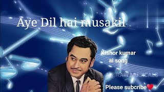 Ae Dil Hai Mushkil | arijit singh | cover kishor kumar AI
