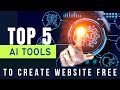 Top 5 AI Tools to Build Your Website for Free #aitools