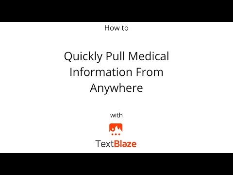 Pull healthcare resources (e.g. labs) from anywhere using Text Blaze