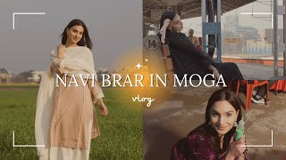 NAVI BRAR PUNJAB VLOG - BAGH GALI , MOGA , JAGGO, AND MORE!