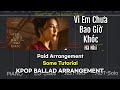 [KPOP 발라드 미디 스트링 편곡] Hà Nhi - Vì Em Chưa Bao Giờ Khóc | A.C Xuân Tài