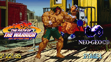 The Path of the Warrior: Art of Fighting 3 playthrough (Neo Geo CDZ, 1CC)