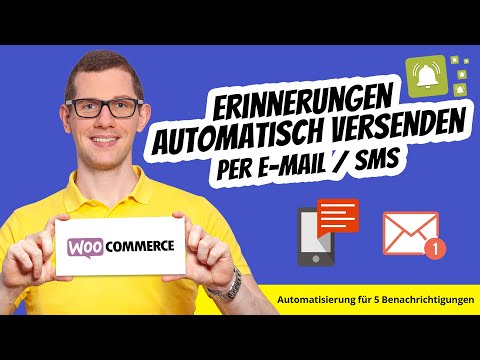 WooCommerce Erinnerungen per E Mail SMS automatisch versenden ? Benachrichtigungen automatisiert