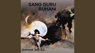 Sang Guru Ruhani (Acoustic)
