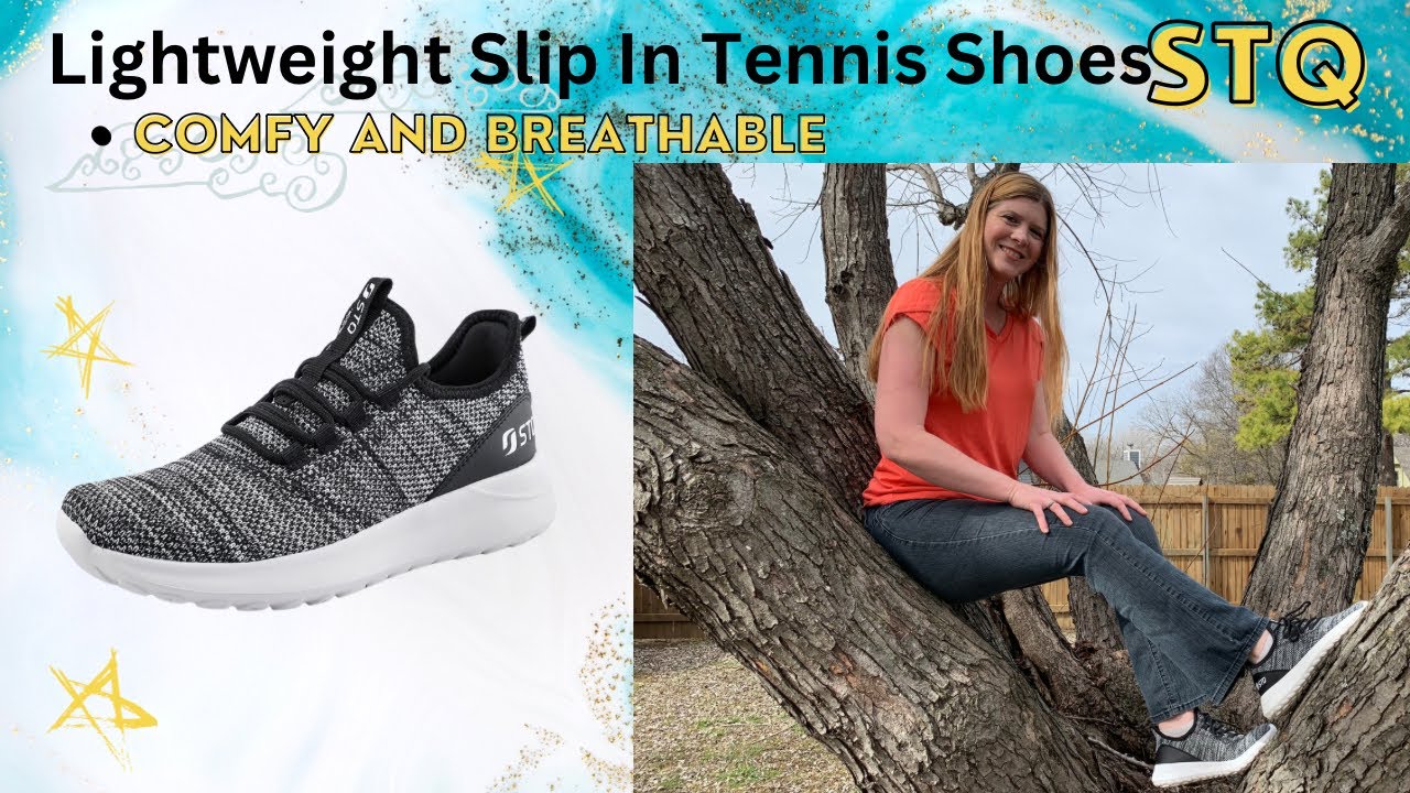 Stq slip on lightweight tennis shoe sneakers review and demo by Sara