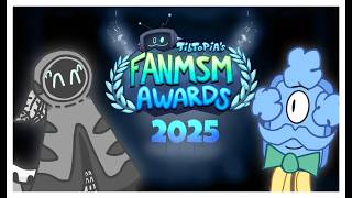 TibToPiAs FanMSM Awards 2025