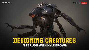 Designing Creatures in ZBrush with Kyle Brown