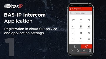 Registration in cloud SIP service and BAS-IP Intercom application settings
