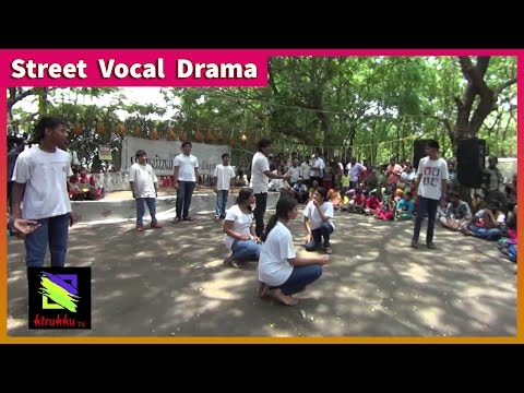 Street Vocal Drama on Environment awareness of Chennai by Arun