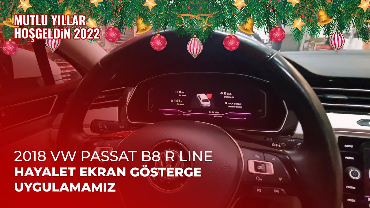 2018 VW Passat B8 R Line // Hayalet Ekran Gösterge Uygulamamız