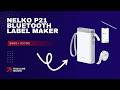 Best Bluetooth Label Maker for Home &amp; Office | Nelko P21 Review