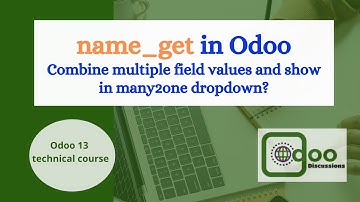 Show multiple field values as Many2one dropdown | name_get method in Odoo | Odoo development
