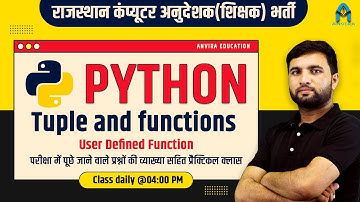11. tuple in python | python function user defined | computer teacher python by sampat liler sir