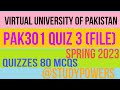 Pak301 quiz 3 Spring 2023 - pdf File @StudyPowers