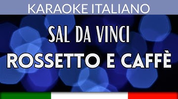 Thumbnail of Sal Da Vinci - Rossetto e Caffè - Karaoke Strumentale Italiano 🎤