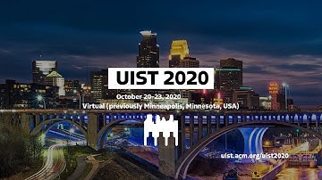 UIST 2020 Teaser